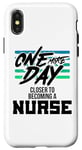 iPhone X/XS Nursing Student One More Day Closer Becoming a Nurse Case