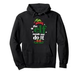 The Elf Made Me Do It Merry Christmas Elves Shenanigan Pullover Hoodie