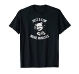 Just a few more minutes | Gamer T-Shirt