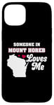 iPhone 15 Plus Someone in Mount Horeb Loves Me Wisconsin Funny WI Humor Case