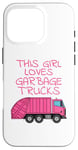 iPhone 16 Pro This Girl Loves Garbage Trucks, Female Truck Driver Case