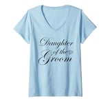 Womens Daughter Of The Groom Bridal Party Wedding Marriage V-Neck T-Shirt