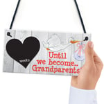 Weeks Until We Become Grandparents Chalkboard Hanging Plaque Sign Mum Dad Gift