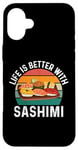 iPhone 16 Plus Funny Sashimi Food Lover Case