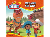 Dino Ranch - Den Långa Vägen Hem