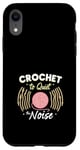 Coque pour iPhone XR Crochet Therapy Mindfulness Soulagement du stress Bien-être mental