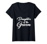 Womens Daughter Of The Groom V-Neck T-Shirt