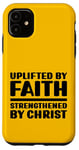 Coque pour iPhone 11 Élevé par la foi renforcée par le Christ spirituel Beleive