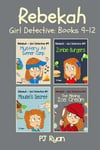 Magic Umbrella Publishing Pj Ryan Rebekah - Girl Detective Books 9-12: Fun Short Story Mysteries for Children Ages 9-12 (Mystery at Summer Camp, Zombie Burgers, Mouse's Secret, the Missing Ice Cream)