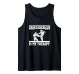 Kickboxing Is My Therapy Funny Kickboxer Tank Top