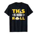 This Is How I Roll Spaghetti Lover Italian Pasta T-Shirt