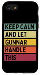 Coque pour iPhone SE (2020) / 7 / 8 Keep Calm And Let Gunnar Handle This Funny Retro Citation