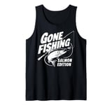 Gone Fishing Salmon Edition Salmon Fishing Tank Top