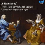 Gerald Gifford, English Anonymous, Charles Burney, Charles Quarles (ii), James Hook, John Amner, John Wilbye, Martin Peerson, Maurice Greene, Orlando Gibbons, Robert White, William Crotch, William Jones  Treasury Of English Keyboard Music  CD