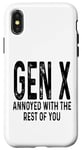 Coque pour iPhone X/XS La génération X est agacée par le dicton amusant de la génération X