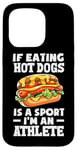 Coque pour iPhone 15 Pro Si manger des hot dogs est un sport, je suis un athlète, un hot dog amusant