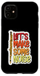 Coque pour iPhone 11 Let's Make Some Noise Flûte Joueur