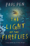 The Light of the Fireflies (English Edition)