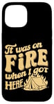 Coque pour iPhone 15 It Was On Fire When I Got Here ||||-