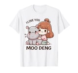 Moo-Deng Hippo The Famous Baby Pigmy Moodeng T-Shirt