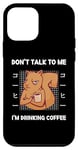 Coque pour iPhone 12 mini Squirrel Don't Talk To Me I'm Drinking Coffee Style japonais