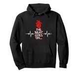 The Beat Goes On Wear Red For Heart Disease Awareness Pullover Hoodie