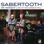 Sabertooth  Live At The Green Mill  CD