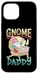 Coque pour iPhone 15 Papa le gnome - nain de jardin