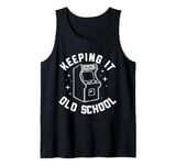 Arcade Keeping It Old School Retro Gaming Arcade Machine Tank Top