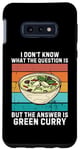 Coque pour Galaxy S10e Rétro I Don't Know The Question Is The Answer Is Green Curry
