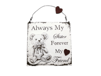 Wall Plaque Always My Sister Forever My Friend Wood Teddy Bear Sign 22cm F1406D