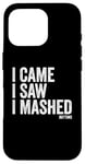 Coque pour iPhone 16 Pro I Came I Saw I Mashed Buttons Jeux vidéo Gamer Noob