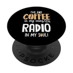 Radio Graphic In My Veins & Soul Cadeau pour les amateurs de café PopSockets PopGrip Interchangeable