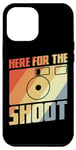 Coque pour iPhone 12 Pro Max Here For The Shoot Funny Photography Joke Camera Enthusiast