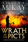 Wrath of the Picts (Warrior Druid of Britain Book 5)