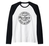 Gift I Survived Another Meeting Clothes Business Office Fun Raglan Baseball Tee