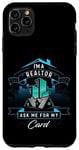 Coque pour iPhone 11 Pro Max T-shirt I'm A Realtor Ask Me For My Card pour Realtor