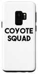 Coque pour Galaxy S9 Coyote Lover Funny - Coyote Squad