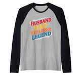 Husband Father Hero Protector Legend Father Day Dad Daddy Raglan Baseball Tee