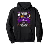 No Soy Una Bruja Soy Una Nieta Regalo Para Mi Nieta Pullover Hoodie