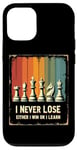 iPhone 12/12 Pro Chess Board I Never Lose Either I Win Or Learn Chess Coach Case