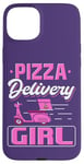 Coque pour iPhone 15 Plus Pizza Delivery Girl Citation Amateur de pizza Italien Fast Food