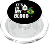 IT'S IN MY BLOOD / EN MI SANGRE - MEXICO AND BRASILIAN PRIDE PopSockets PopGrip for MagSafe