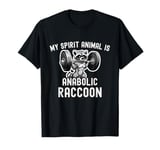 My spirit animal is anabolic racoon | Funny gym | Steroids T-Shirt