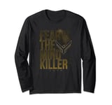 Dune Fear Is The Mind Killer Quote Long Sleeve T-Shirt