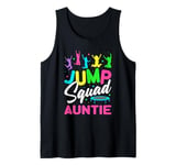 Jump Squad Auntie Trampoline Bounce Birthday Trampolining Tank Top