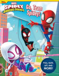 Reader's Digest Association Steve Behling Marvel: Spidey and His Amazing Friends: Go, Team Spidey! (Multi-Novelty)