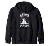 Surviving The Teacher Life One Meltdown Christmas Women Men Zip Hoodie