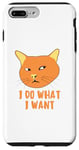 Coque pour iPhone 7 Plus/8 Plus Chat orange l Do What I Want Funny Sarcastic