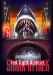 Red Light District Shark Attack (2024) DVD